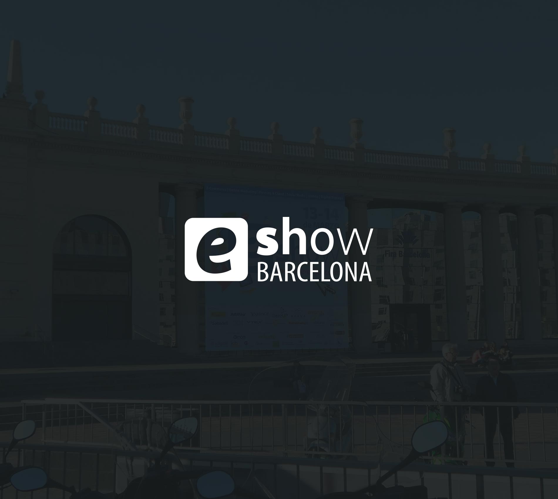 E-show 2013, Barcelona | Março 2013