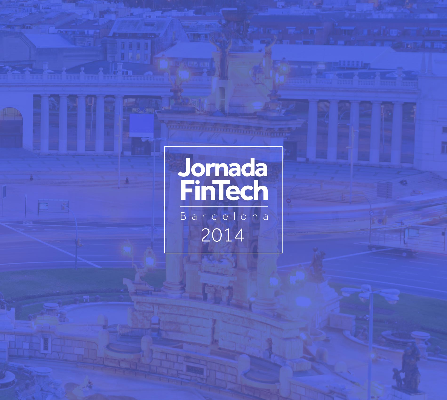 Jornada FinTech 2014, Barcelona