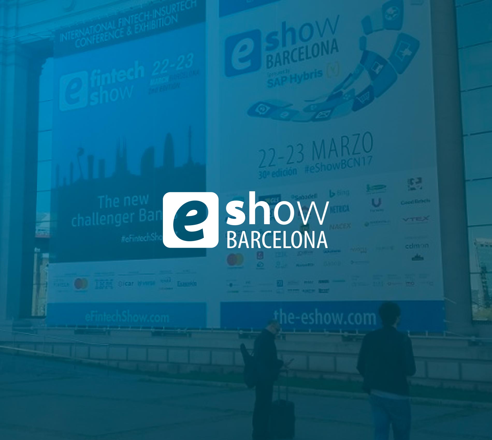 eShow 2017, Barcelona