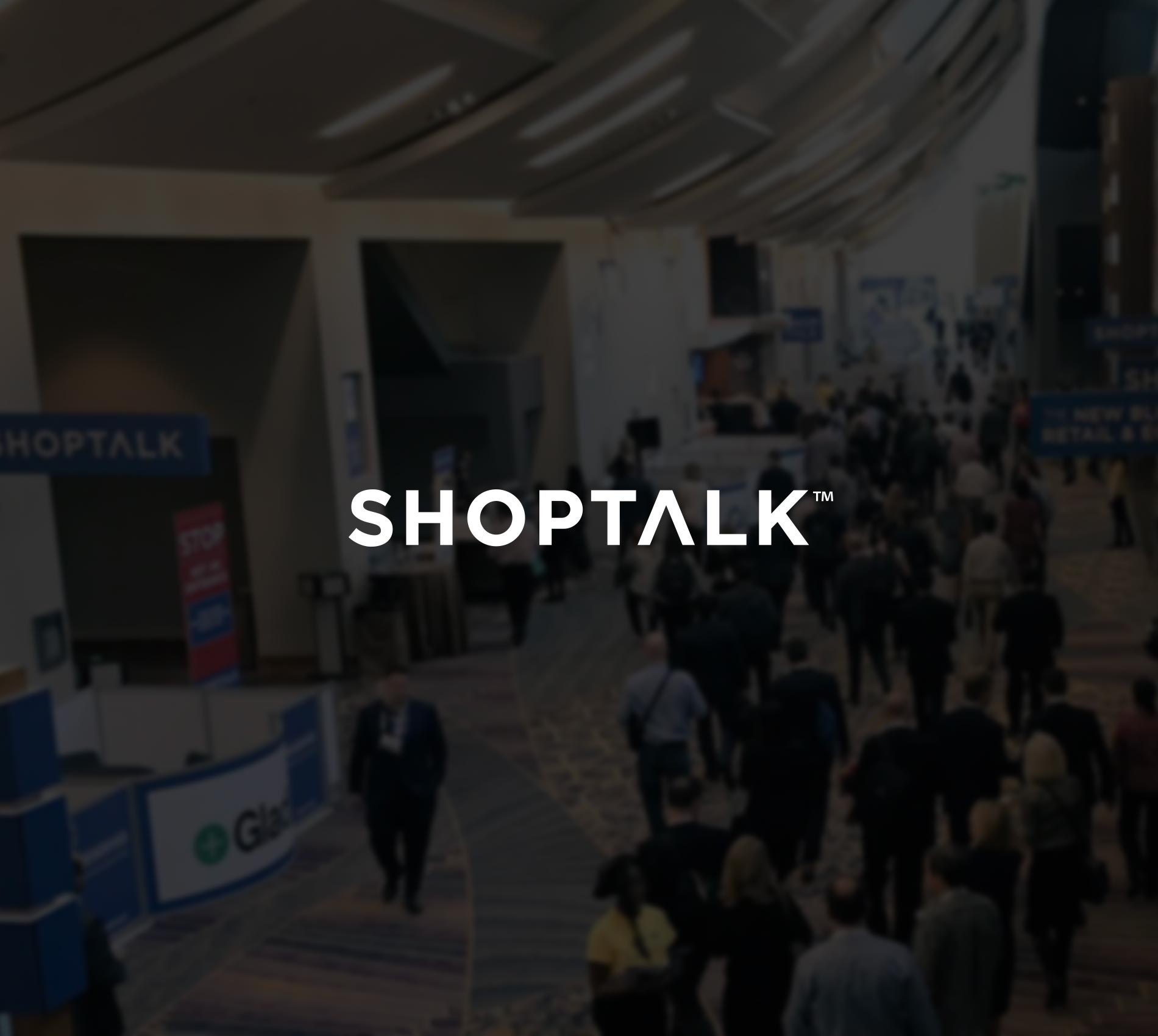 Shoptalk 2018, Las Vegas