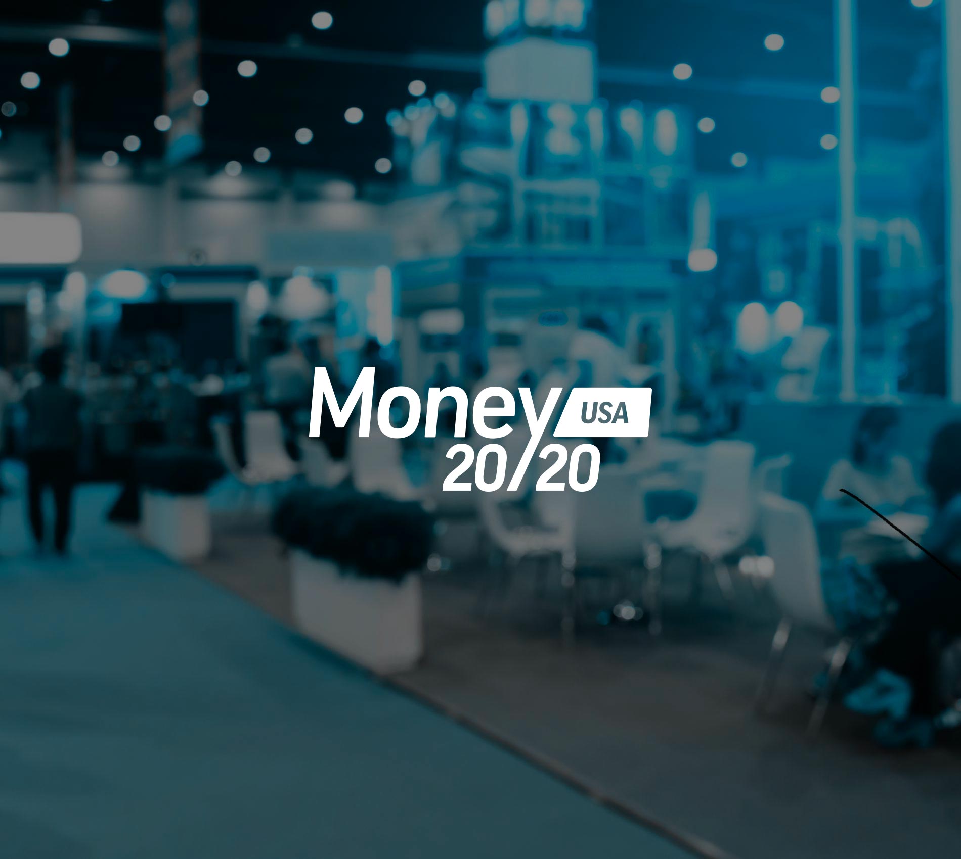 Money 20/20 USA 2019, Las Vegas | October 2019