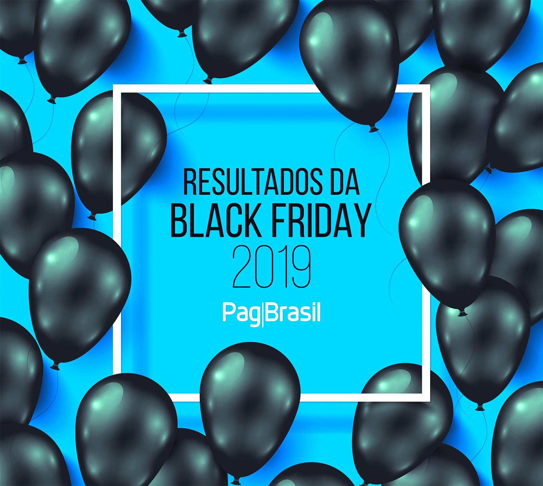 Os resultados da Black Friday 2019: Boleto Flash® cresce 106%