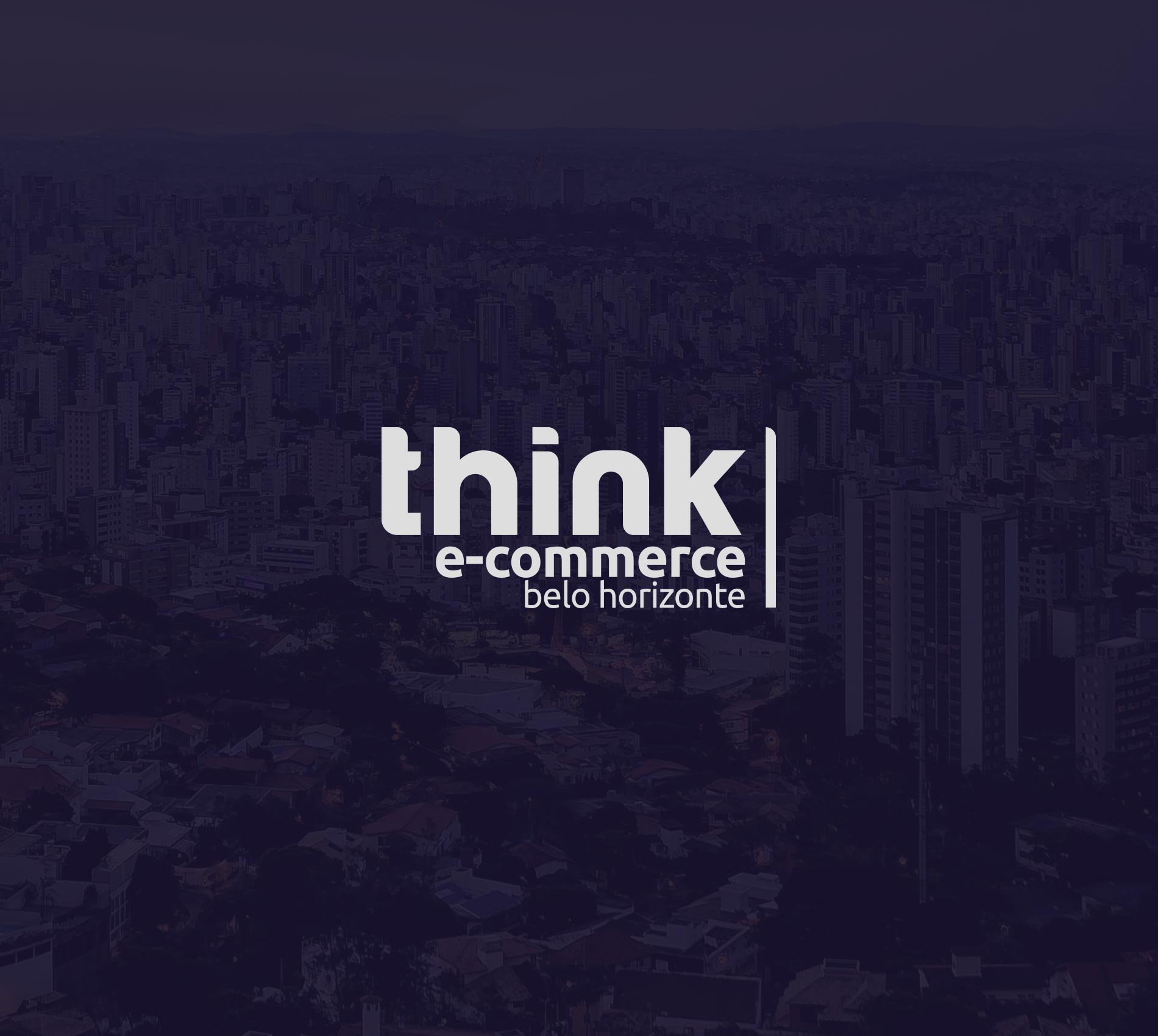 Think E-Commerce Belo Horizonte, 2020