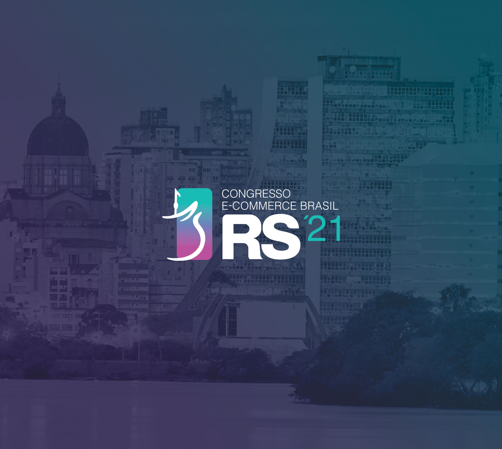 Conferência E-commerce Brasil RS 2021 | Dezembro 2021