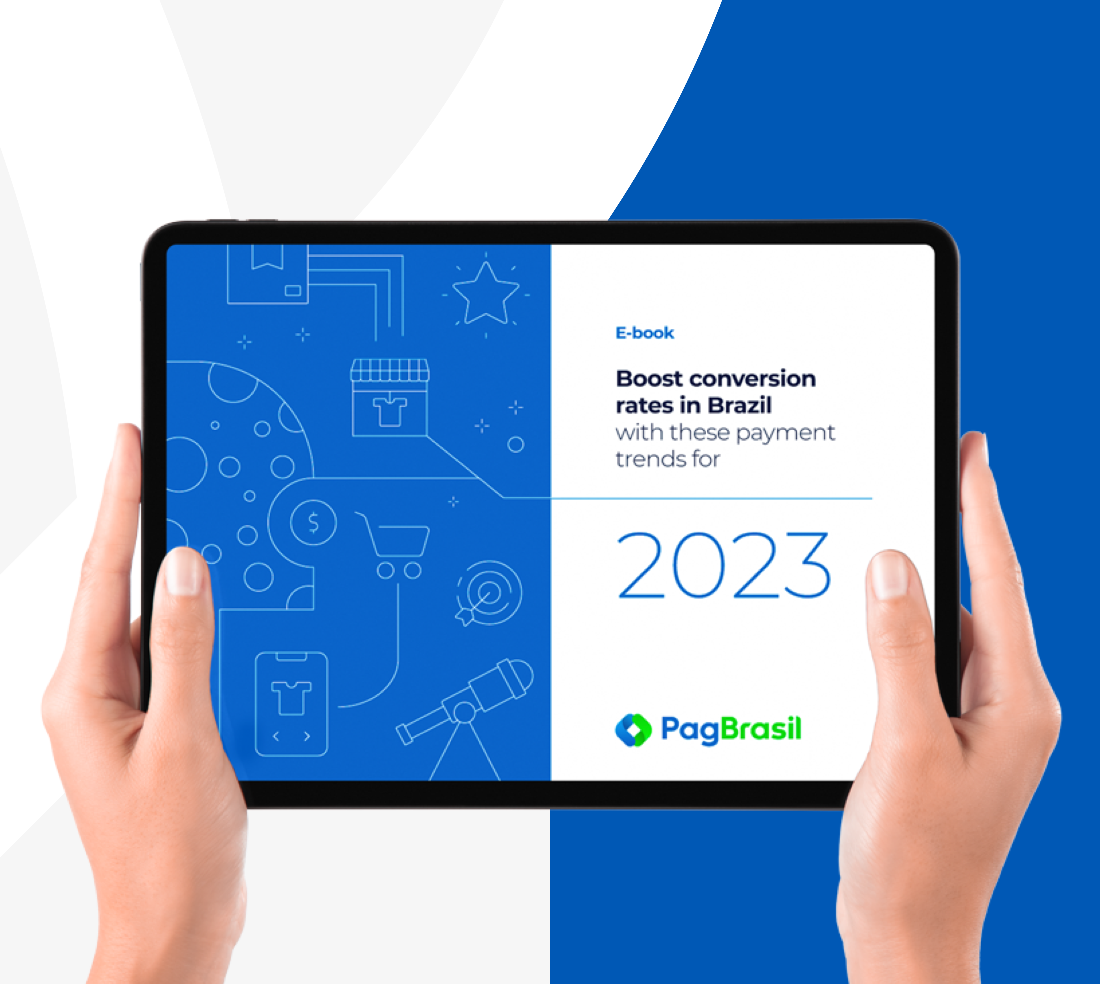 Payment trends for 2023: boost conversion rates in Brazil