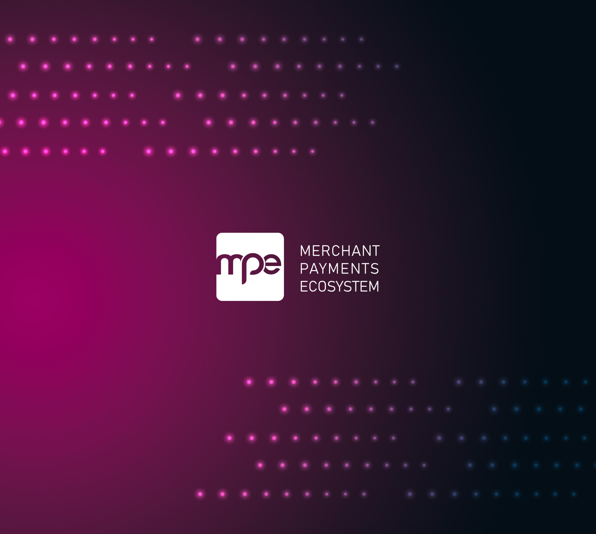 Merchant Payments Ecosystem | MPE | March 2023