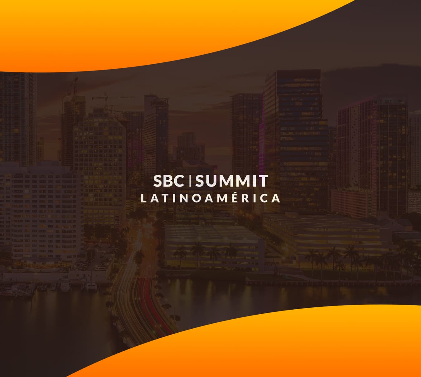 SBC Summit Latinoamérica | USA | October-November 2023